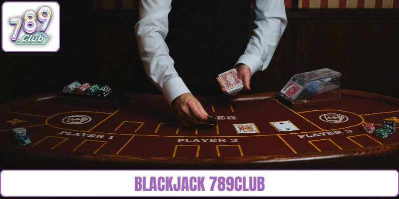 Blackjack 789Club