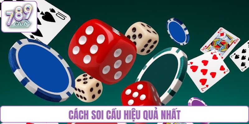 cách soi cầu hiệu quả nhất