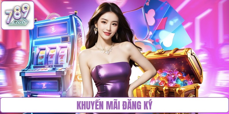 khuyến mãi đăng ký