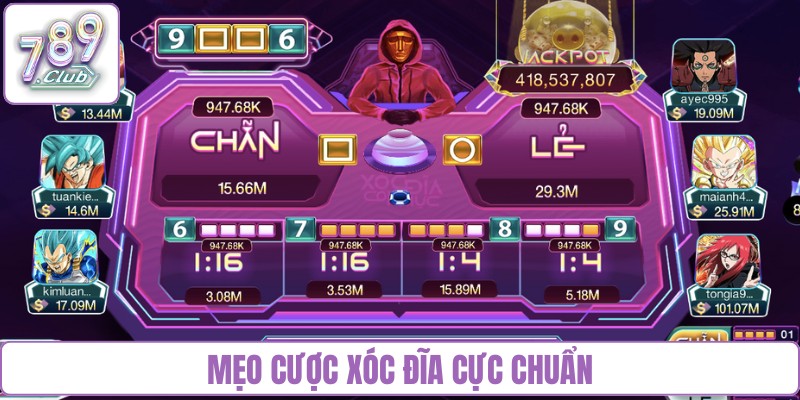 Mẹo cược Xóc đĩa cực chuẩn