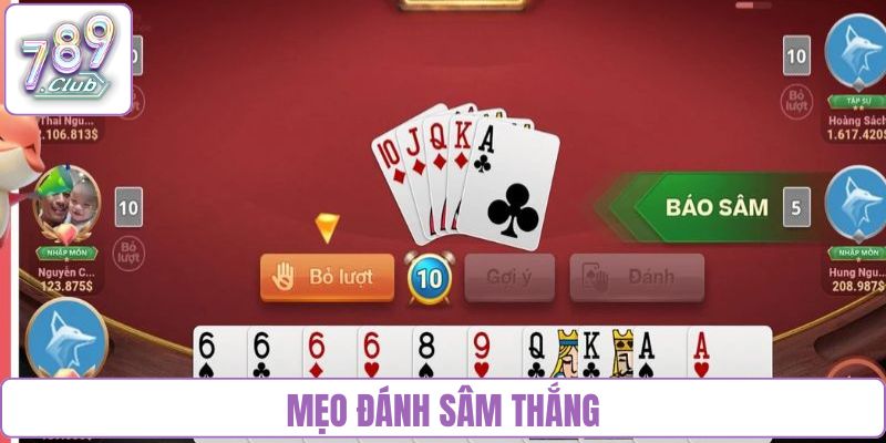 Mẹo đánh sâm thắng