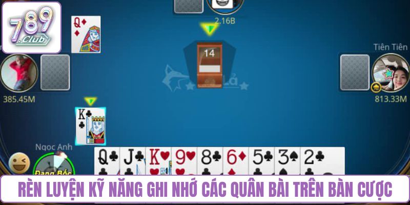 Rèn luyện kỹ năng ghi nhớ các quân bài trên bàn cược