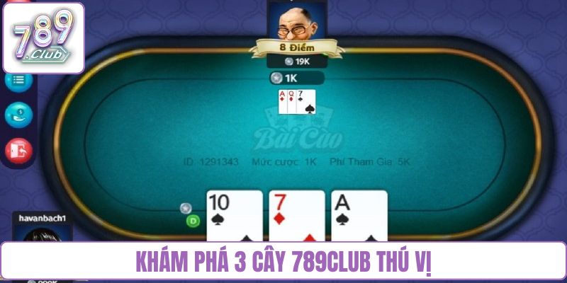 Khám phá 3 cây 789club thú vị