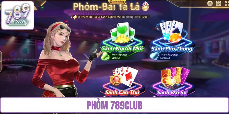 Phỏm 789Club