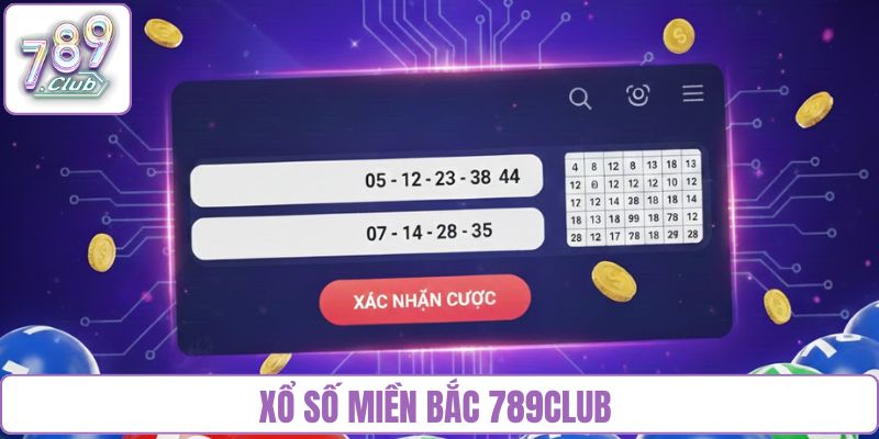 Xổ số miền Bắc 789Club